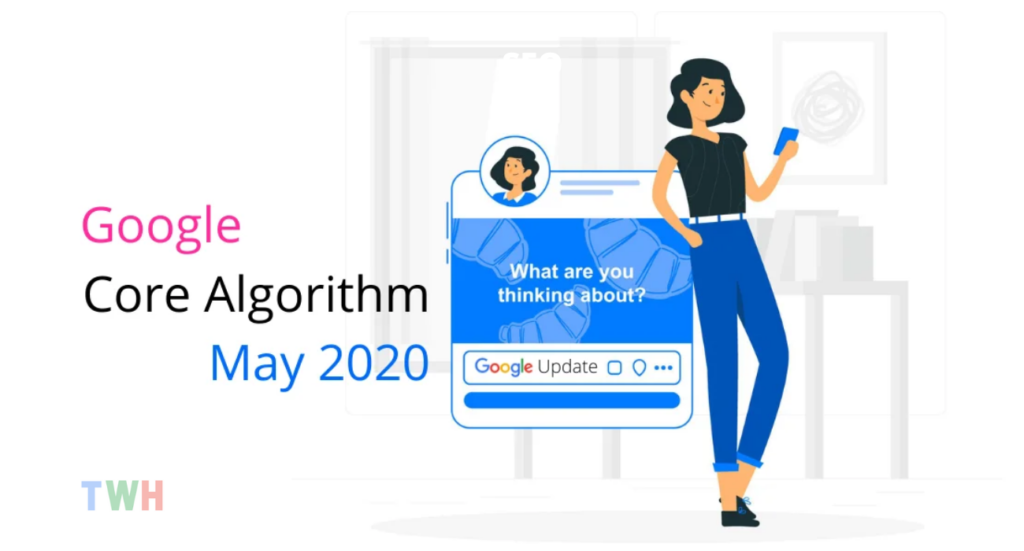 Google Core Algorithm May 2020 Search Update